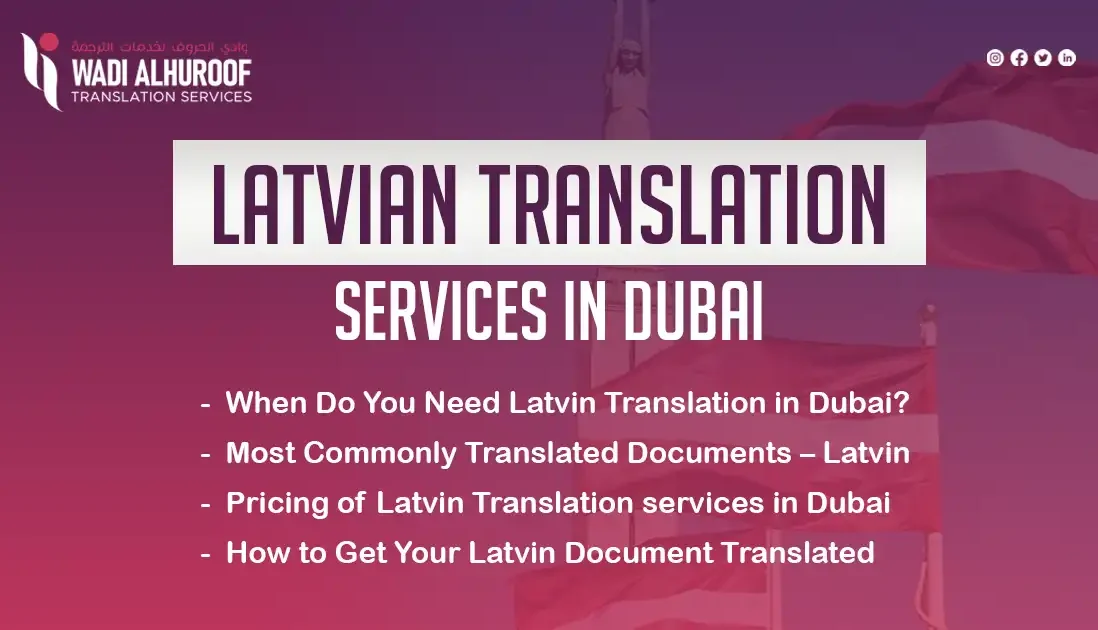 latvian-translation-services-in-dubai-wadi-alhuroof-translation-agency