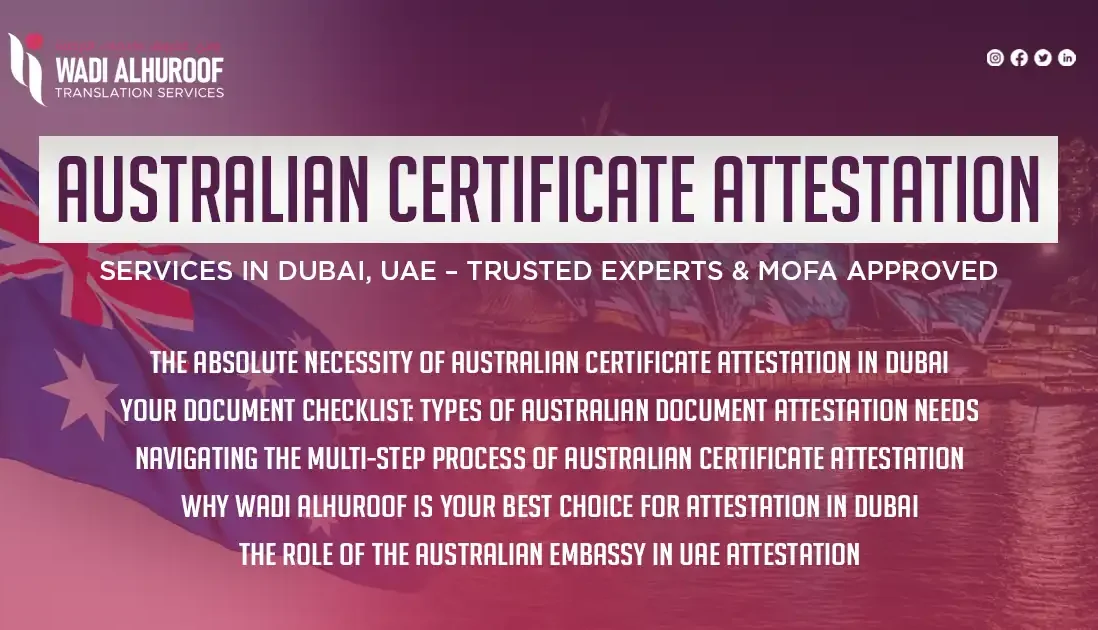 Australian Certificate Attestation Services in Dubai, UAE – Trusted Experts & MOFA Approved