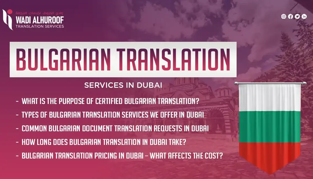 Bulgarian Translation Services in Dubai – Certified & Professional Language Solutions