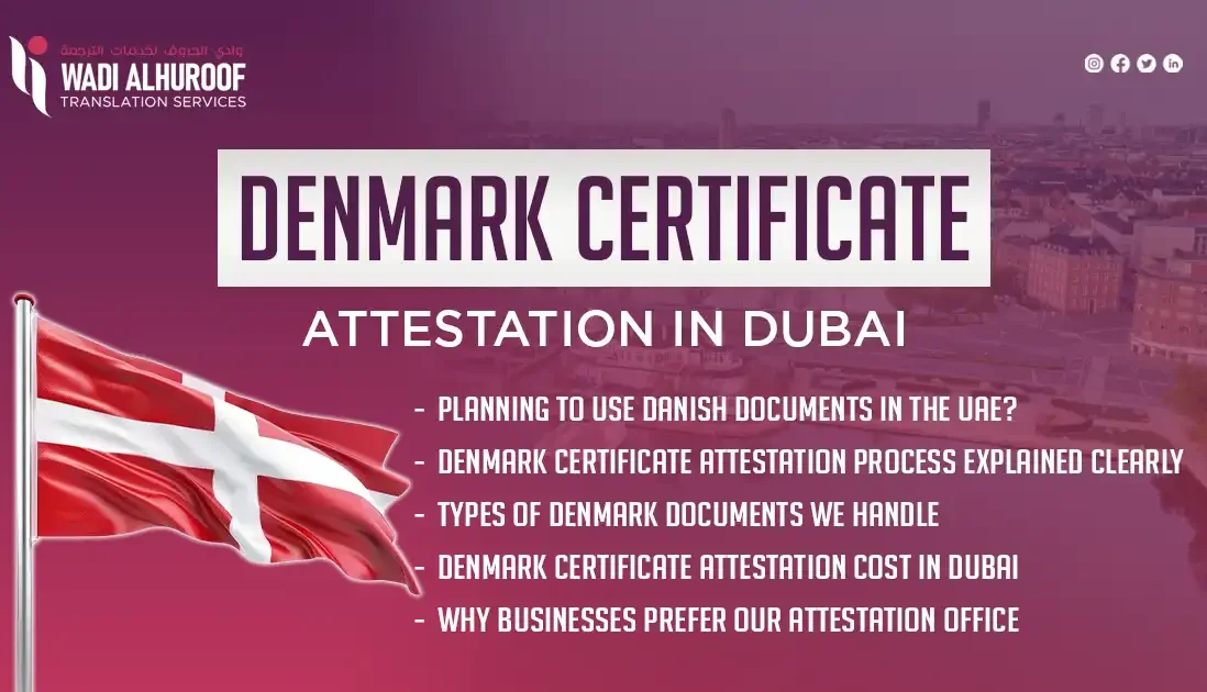 denmark-certificate-attestation-dubai-wadialhuroof-translation-office